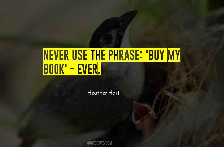 Heather Hart Quotes #792766