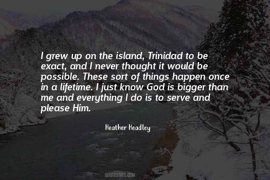 Heather Headley Quotes #1177225