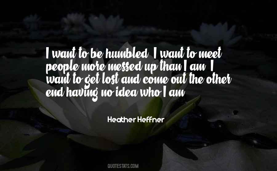 Heather Heffner Quotes #809128