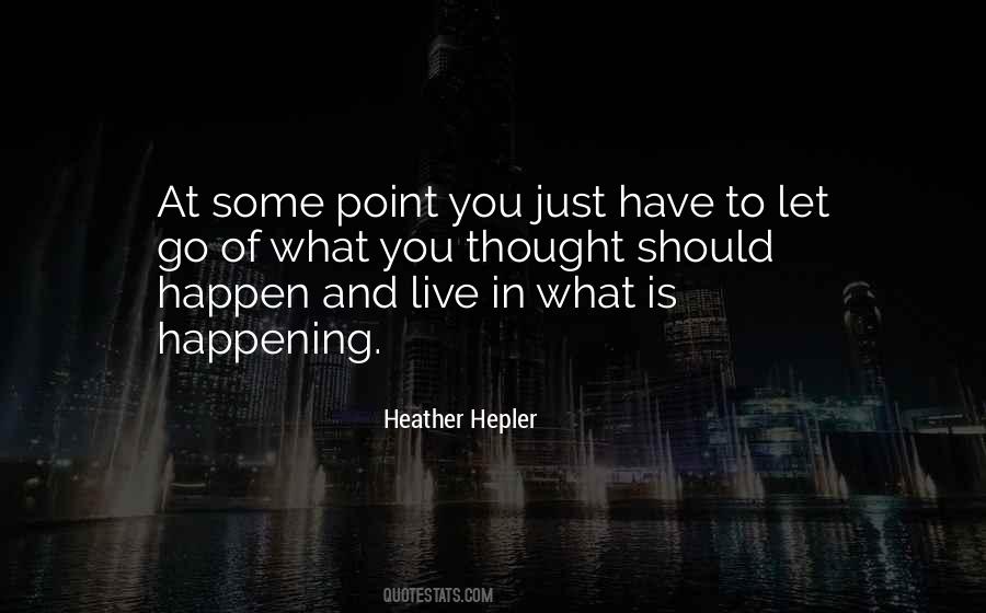 Heather Hepler Quotes #1638549