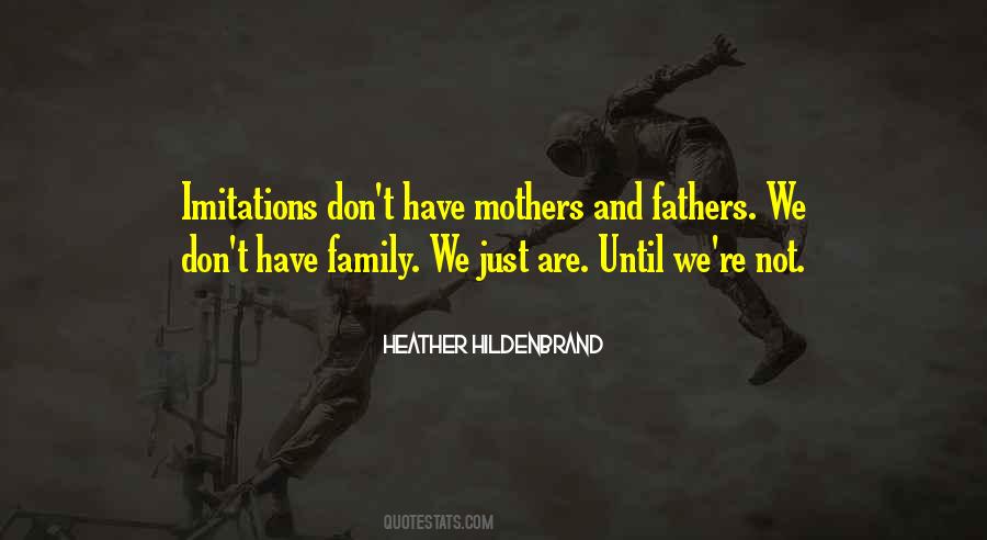 Heather Hildenbrand Quotes #1168549