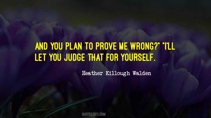 Heather Killough-Walden Quotes #46182