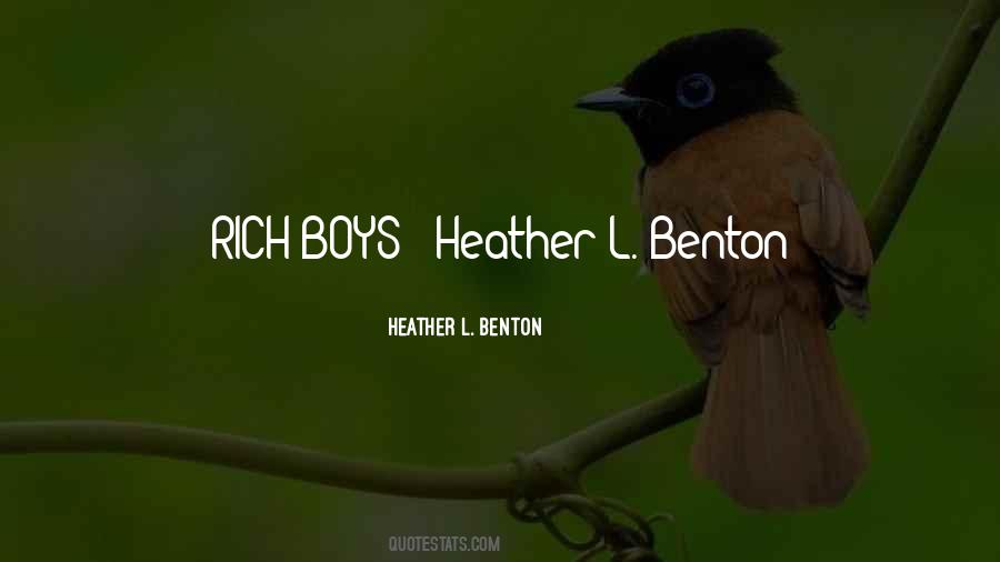Heather L. Benton Quotes #925226