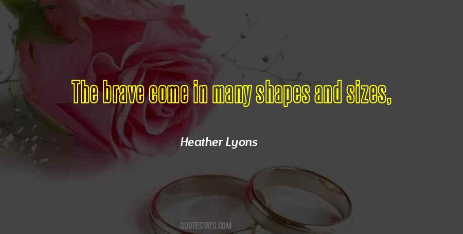 Heather Lyons Quotes #1475264