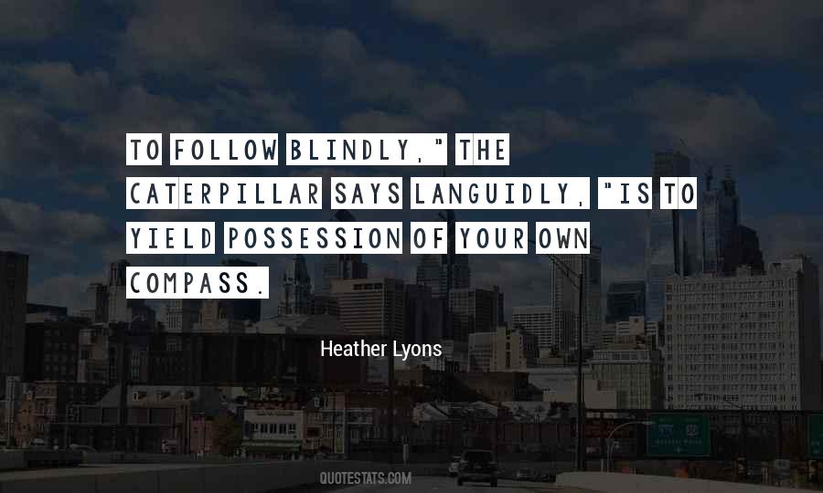 Heather Lyons Quotes #1784095