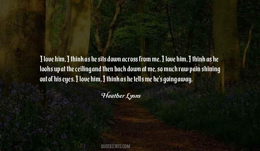 Heather Lyons Quotes #229355