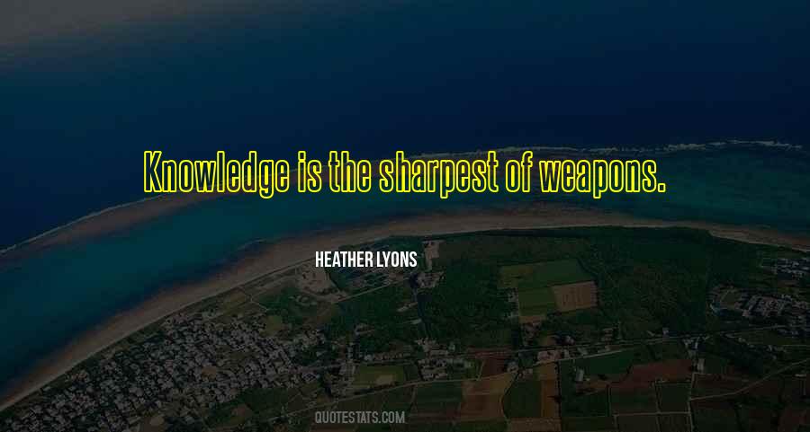 Heather Lyons Quotes #518708