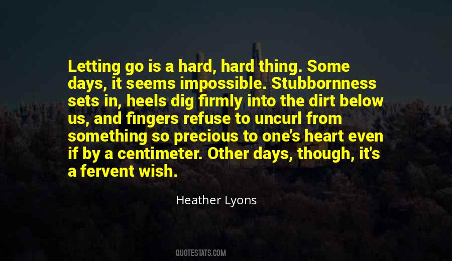 Heather Lyons Quotes #661026