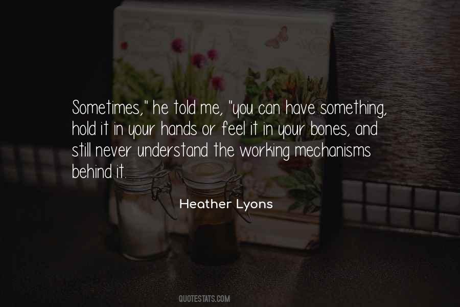 Heather Lyons Quotes #889671