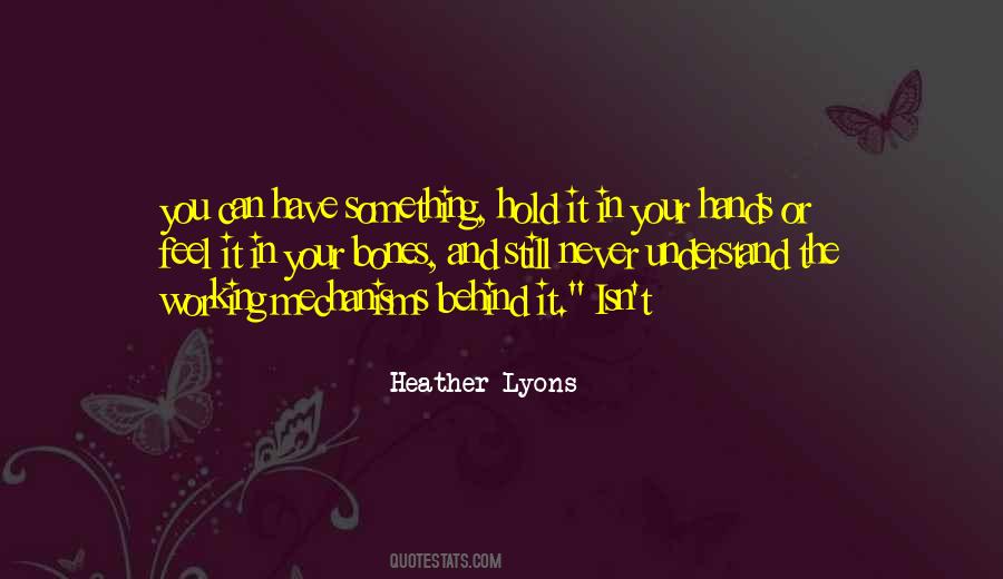 Heather Lyons Quotes #964706