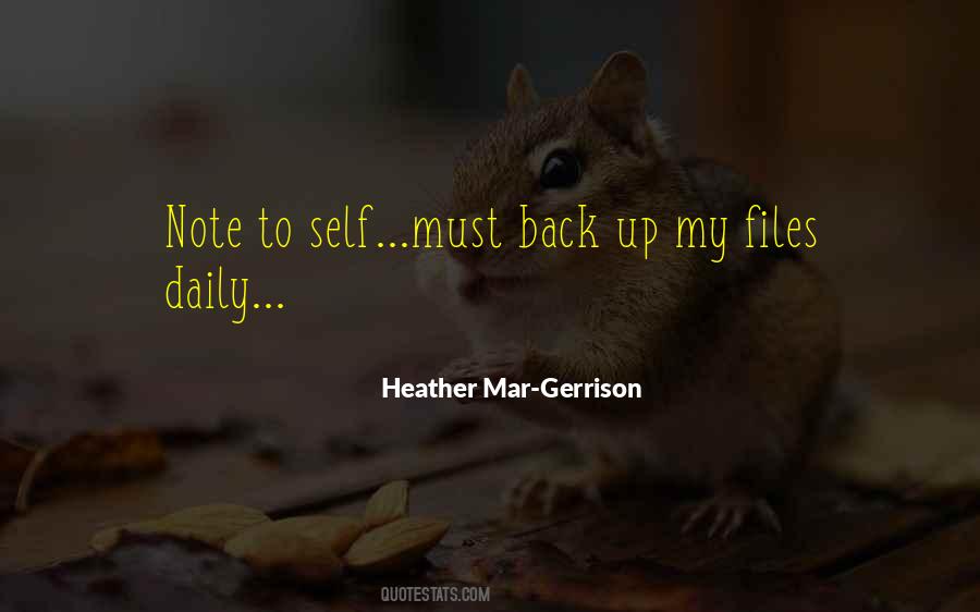 Heather Mar-Gerrison Quotes #398469 Heather Mar-Gerrison Quotes #398469