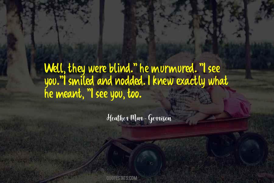 Heather Mar-Gerrison Quotes #729049 Heather Mar-Gerrison Quotes #729049