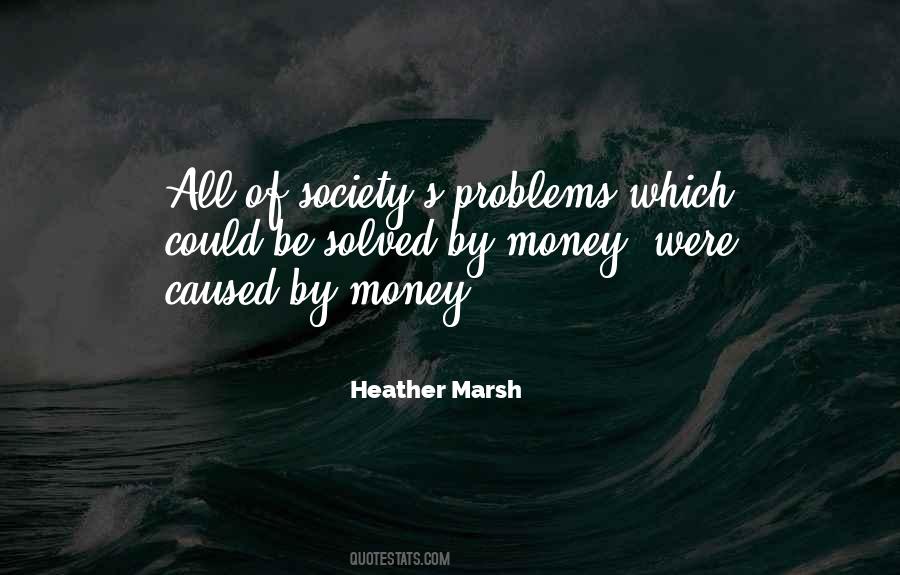 Heather Marsh Quotes #400554