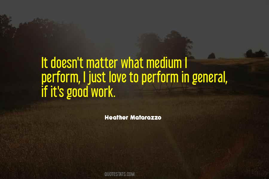 Heather Matarazzo Quotes #1293541