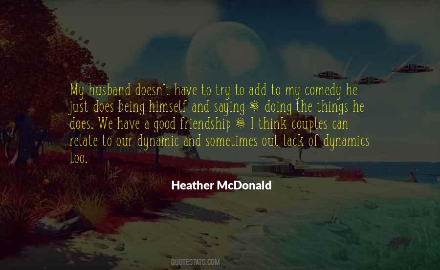 Heather McDonald Quotes #27950