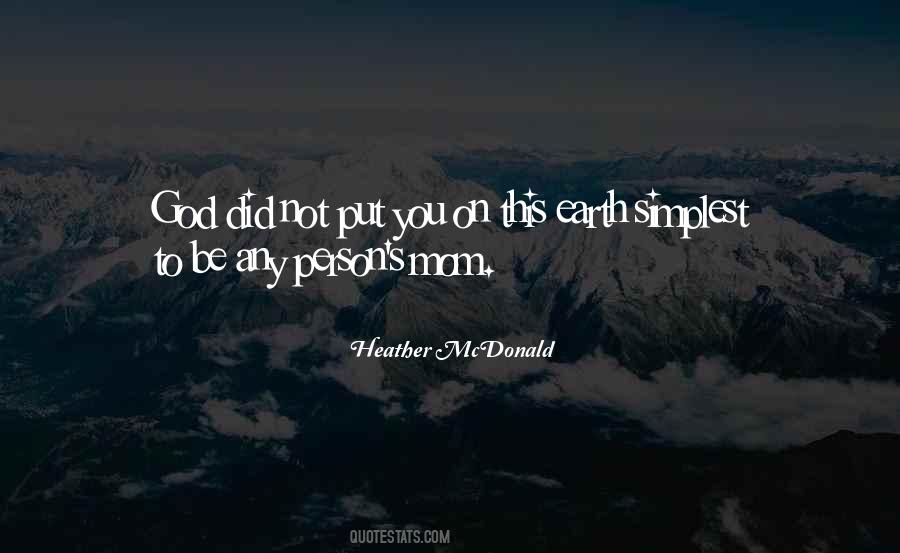Heather McDonald Quotes #775013