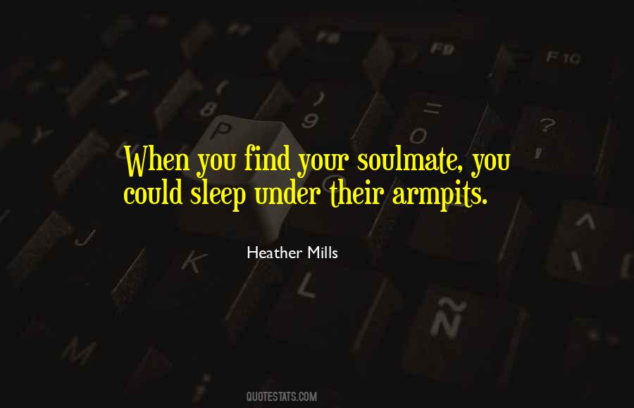 Heather Mills Quotes #1254804