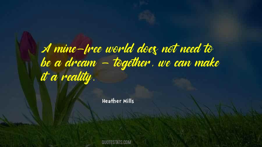 Heather Mills Quotes #1375310