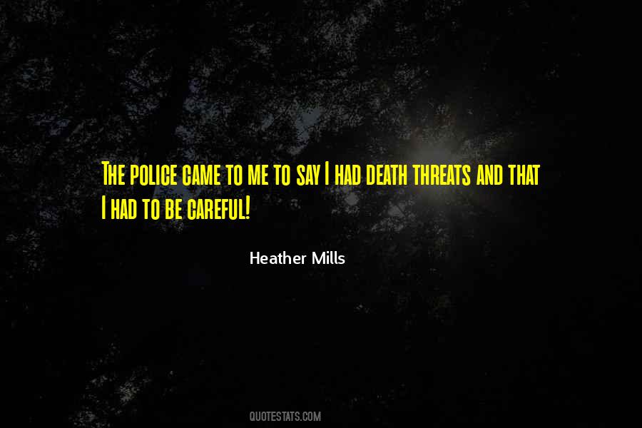 Heather Mills Quotes #1441750