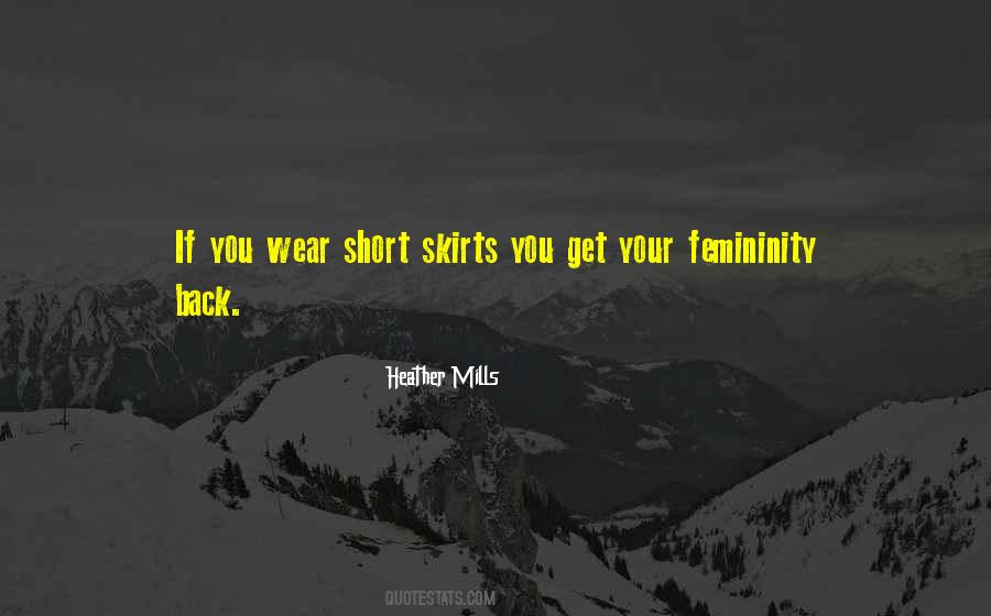 Heather Mills Quotes #298604