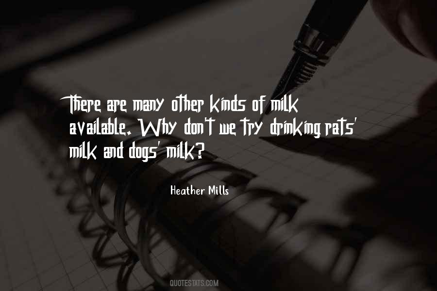 Heather Mills Quotes #352377