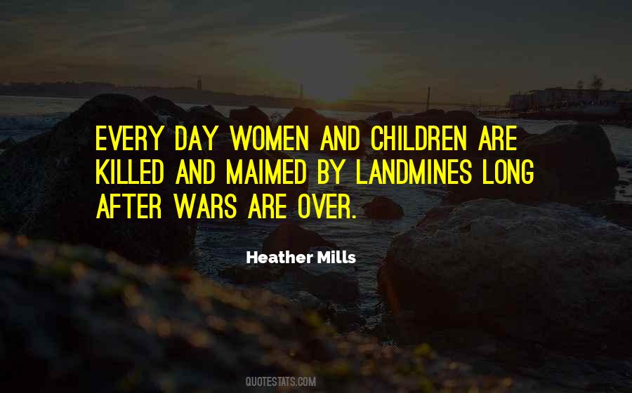 Heather Mills Quotes #388316
