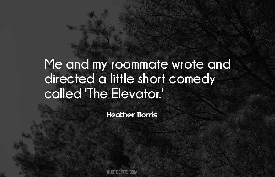 Heather Morris Quotes #1090627