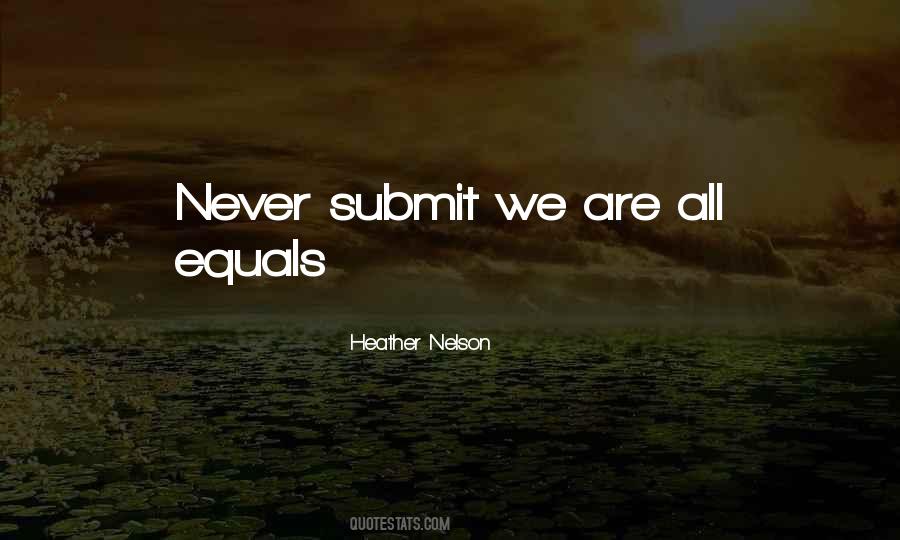 Heather Nelson Quotes #1036021