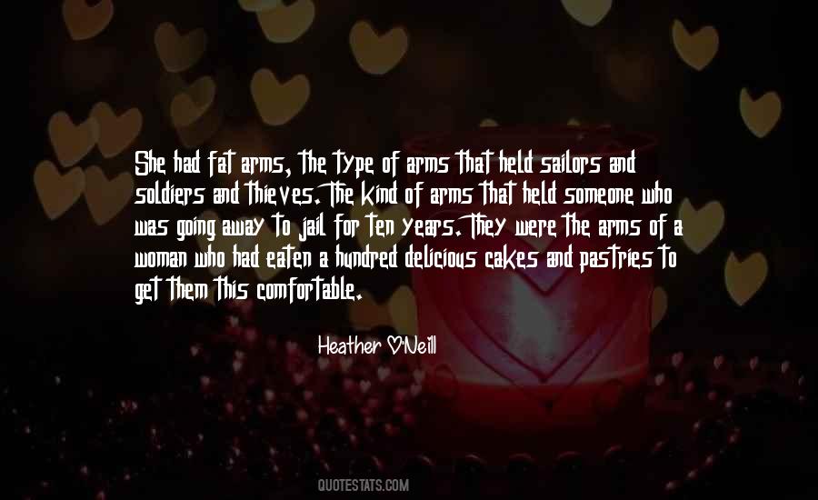 Heather O'Neill Quotes #1244084