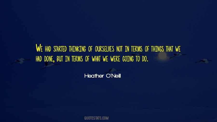 Heather O'Neill Quotes #1485855