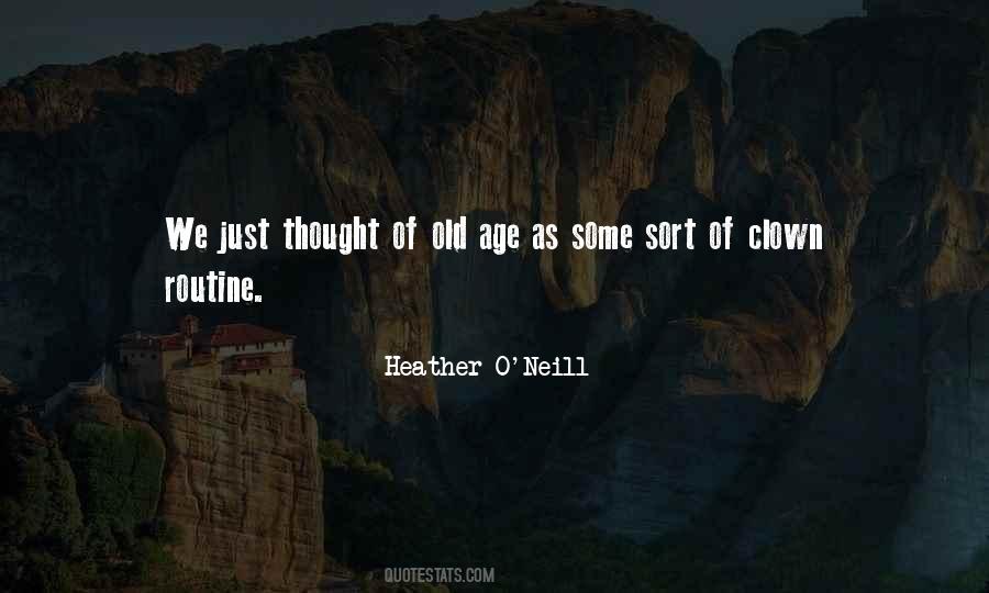 Heather O'Neill Quotes #1850190