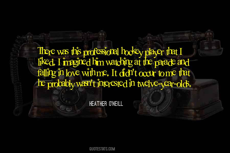 Heather O'Neill Quotes #1879013