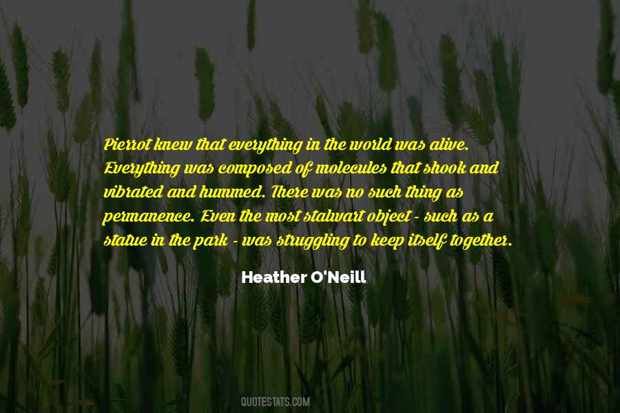Heather O'Neill Quotes #424081