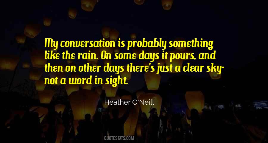 Heather O'Neill Quotes #642073