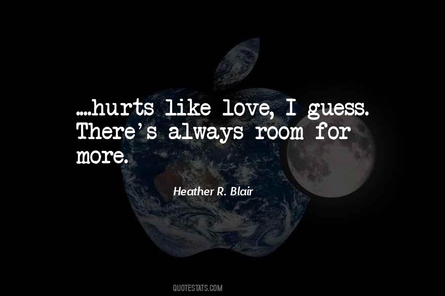 Heather R. Blair Quotes #1675902