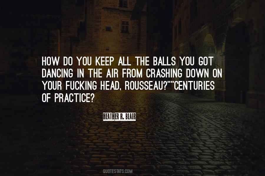 Heather R. Blair Quotes #674366