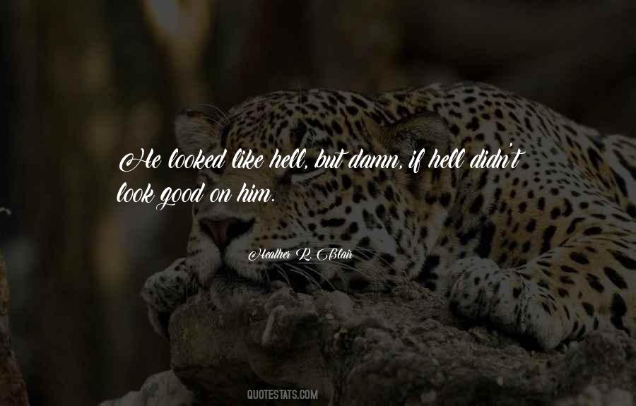 Heather R. Blair Quotes #682308