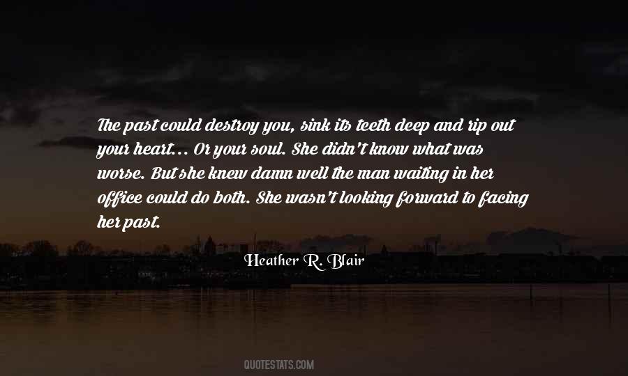 Heather R. Blair Quotes #722108