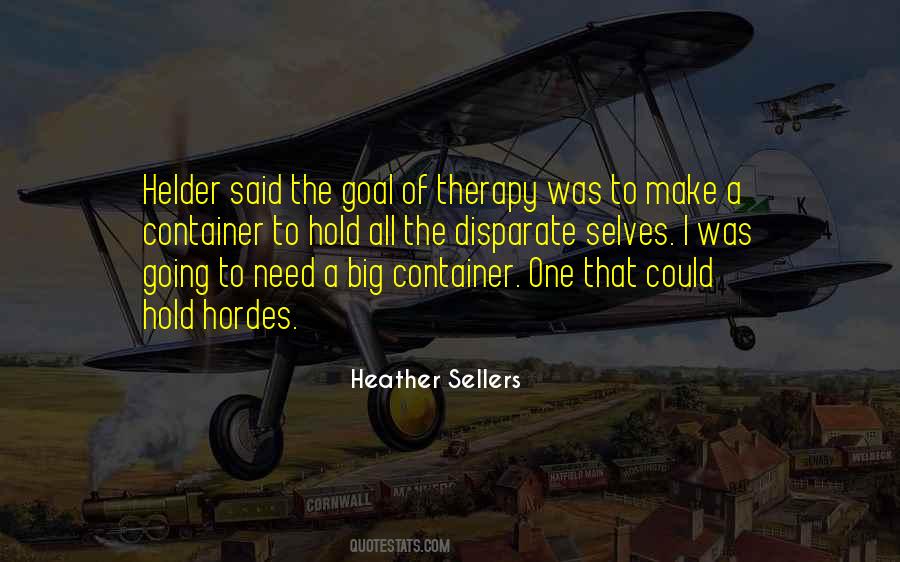 Heather Sellers Quotes #1604781