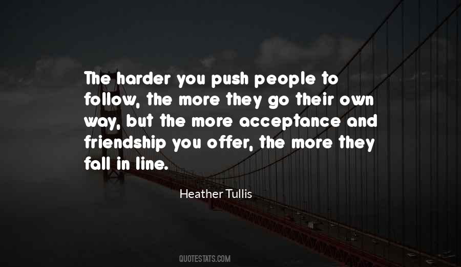 Heather Tullis Quotes #992613