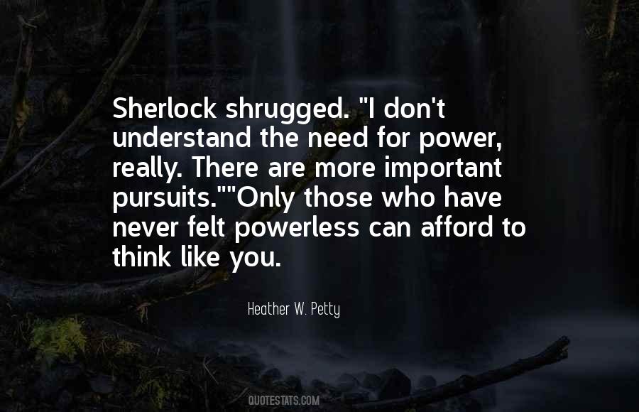 Heather W. Petty Quotes #1185477