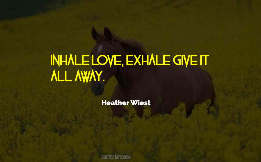 Heather Wiest Quotes #674773