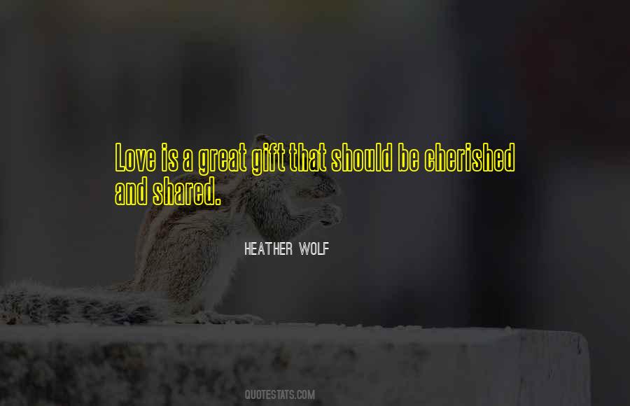 Heather Wolf Quotes #1036200