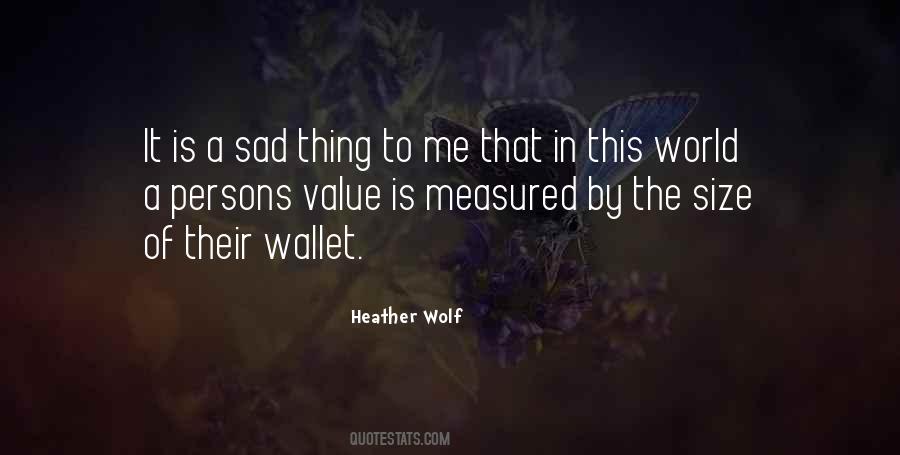 Heather Wolf Quotes #1659857