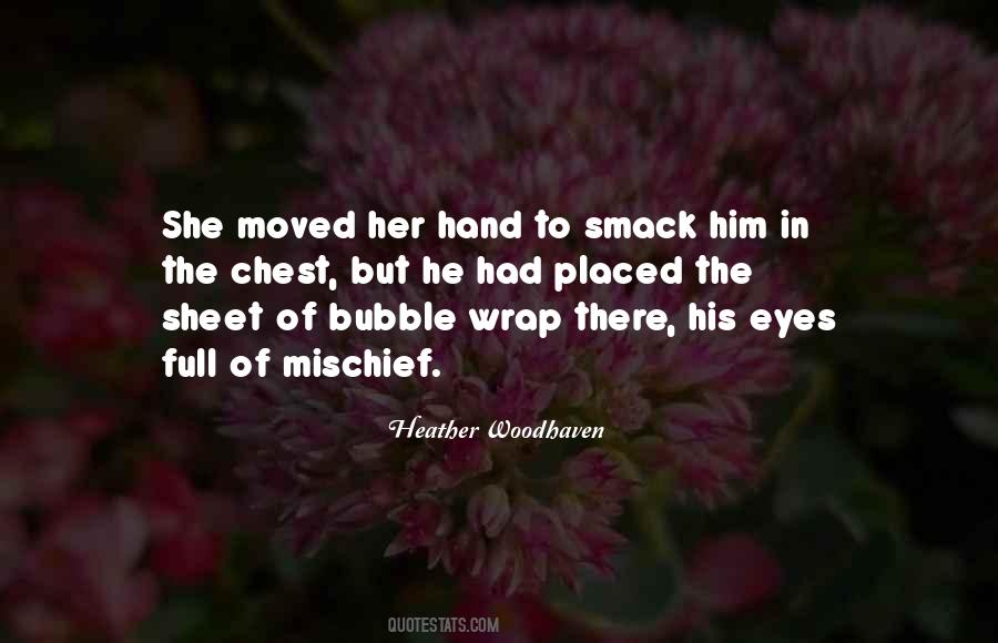 Heather Woodhaven Quotes #697497 Heather Woodhaven Quotes #697497