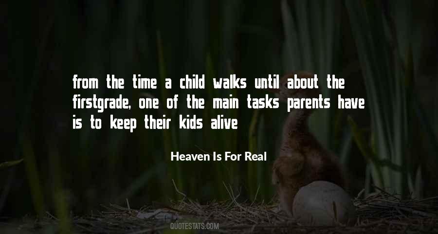 Heaven Is For Real Quotes #1587480
