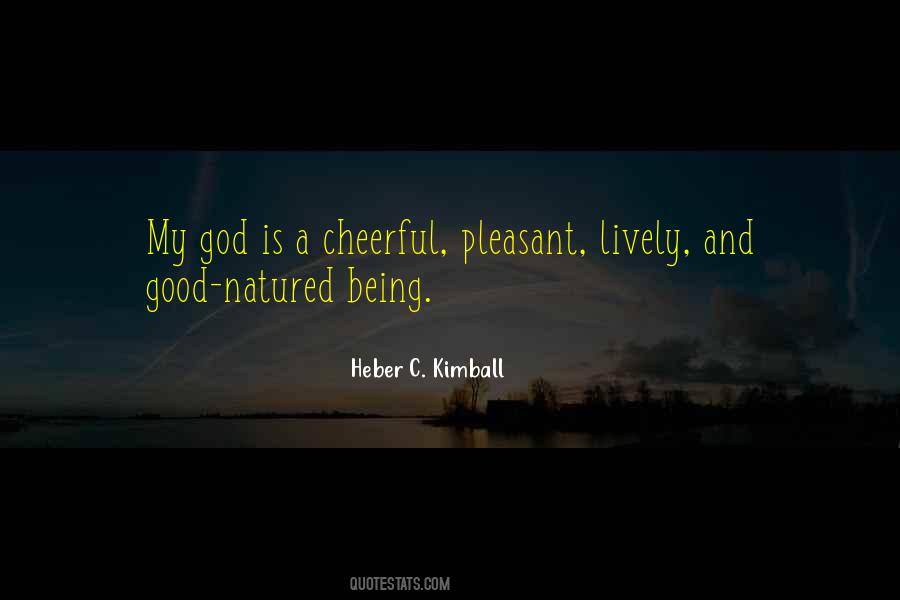Heber C. Kimball Quotes #1125185