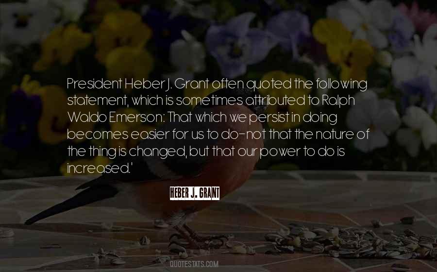 Heber J. Grant Quotes #112534