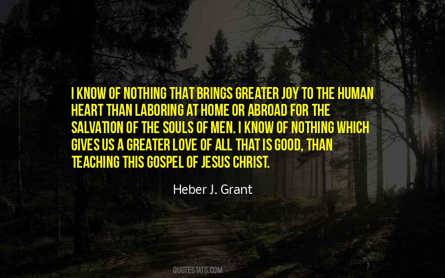 Heber J. Grant Quotes #552805