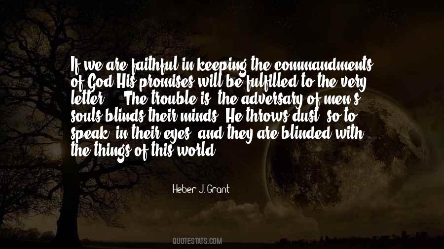 Heber J. Grant Quotes #741150